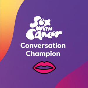 Sex with Cancer Conversation Champion Badge